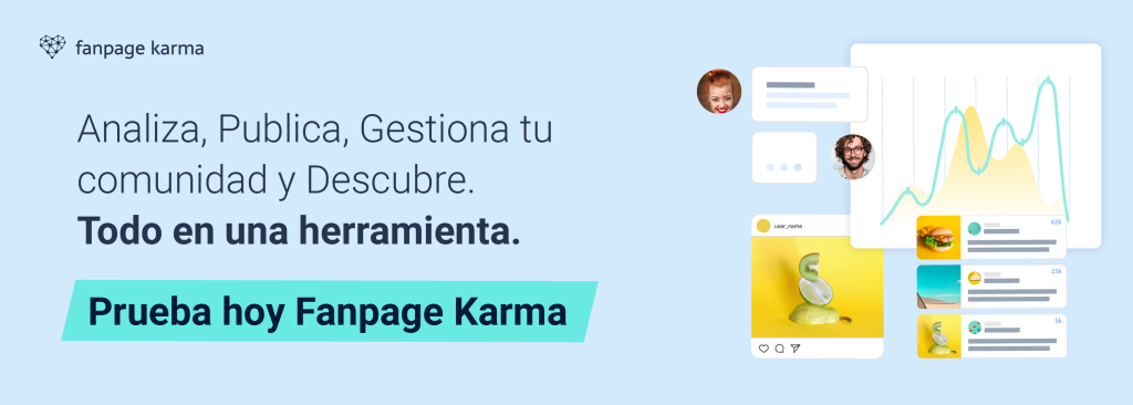Banner con gráficos y mensajes en redes sociales. Botón "Prueba hoy Fanpage Karma" y fondo claro.