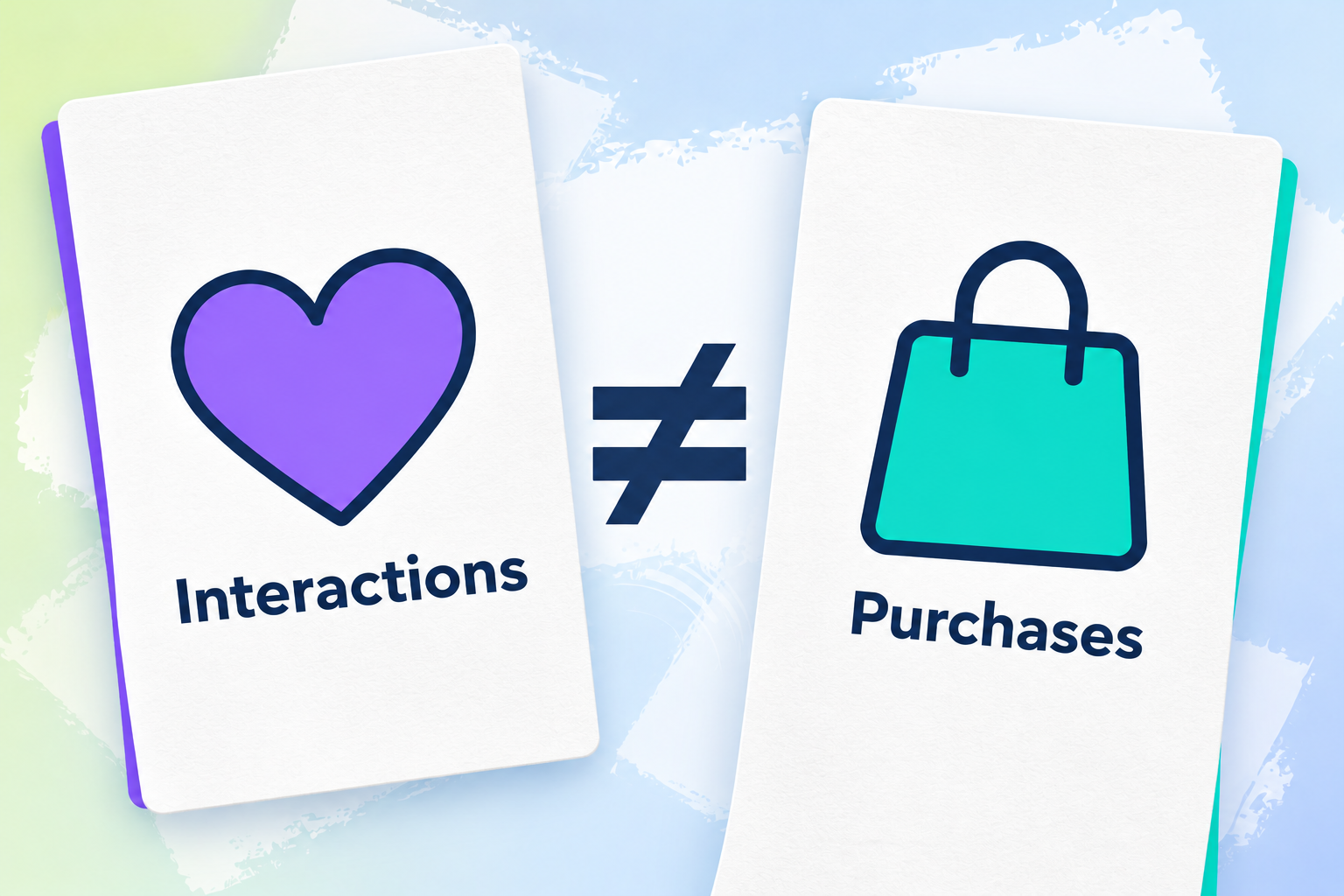 Two large white cards show a purple heart labeled Interactions and a turquoise shopping bag labeled Purchases, separated by a navy not-equal sign