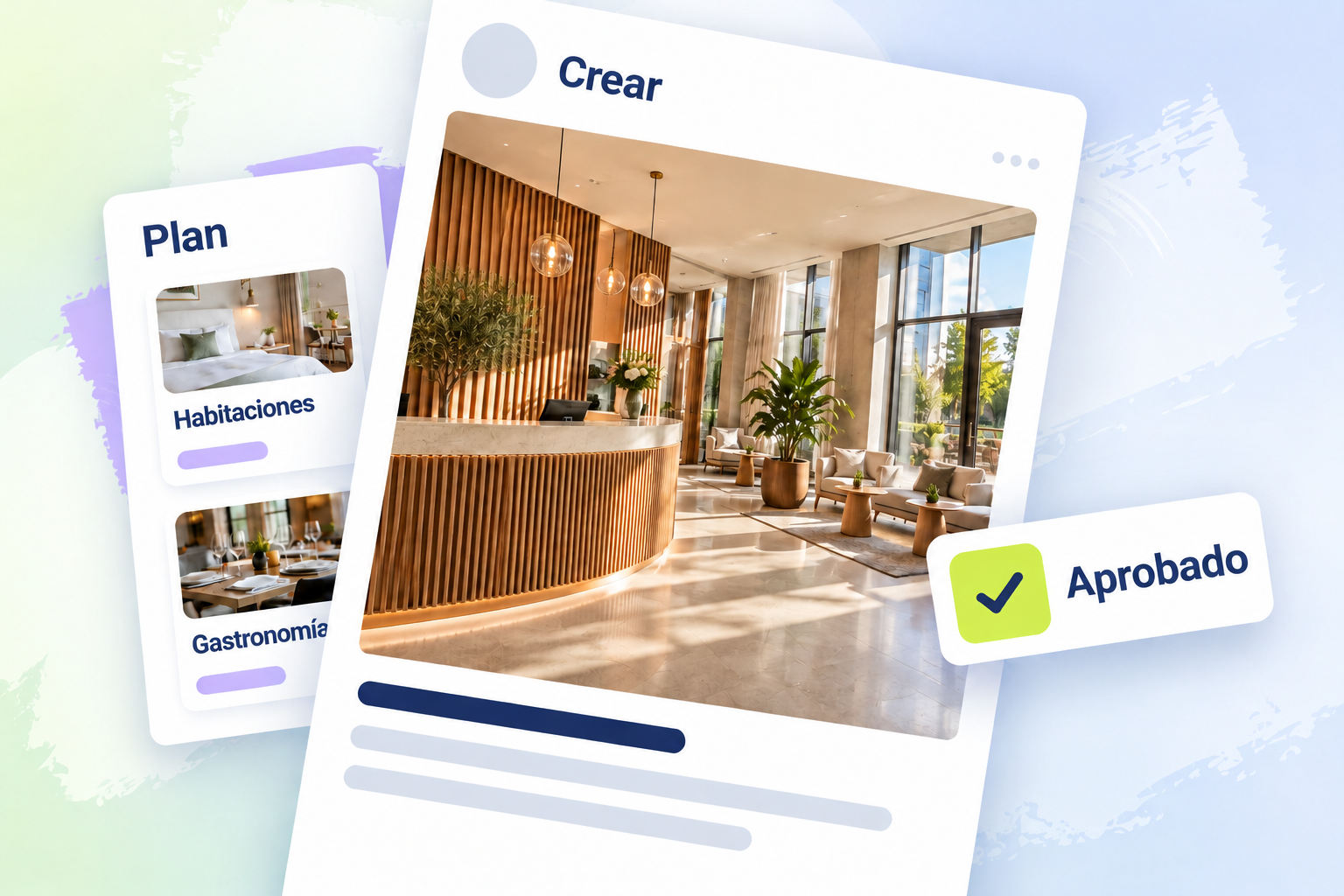 Una vista previa de una publicación con una fotografía de la recepción de un hotel se superpone a un plan de contenido con habitaciones y gastronomía. A la derecha aparece una tarjeta con una marca de verificación y el texto «Aprobado».